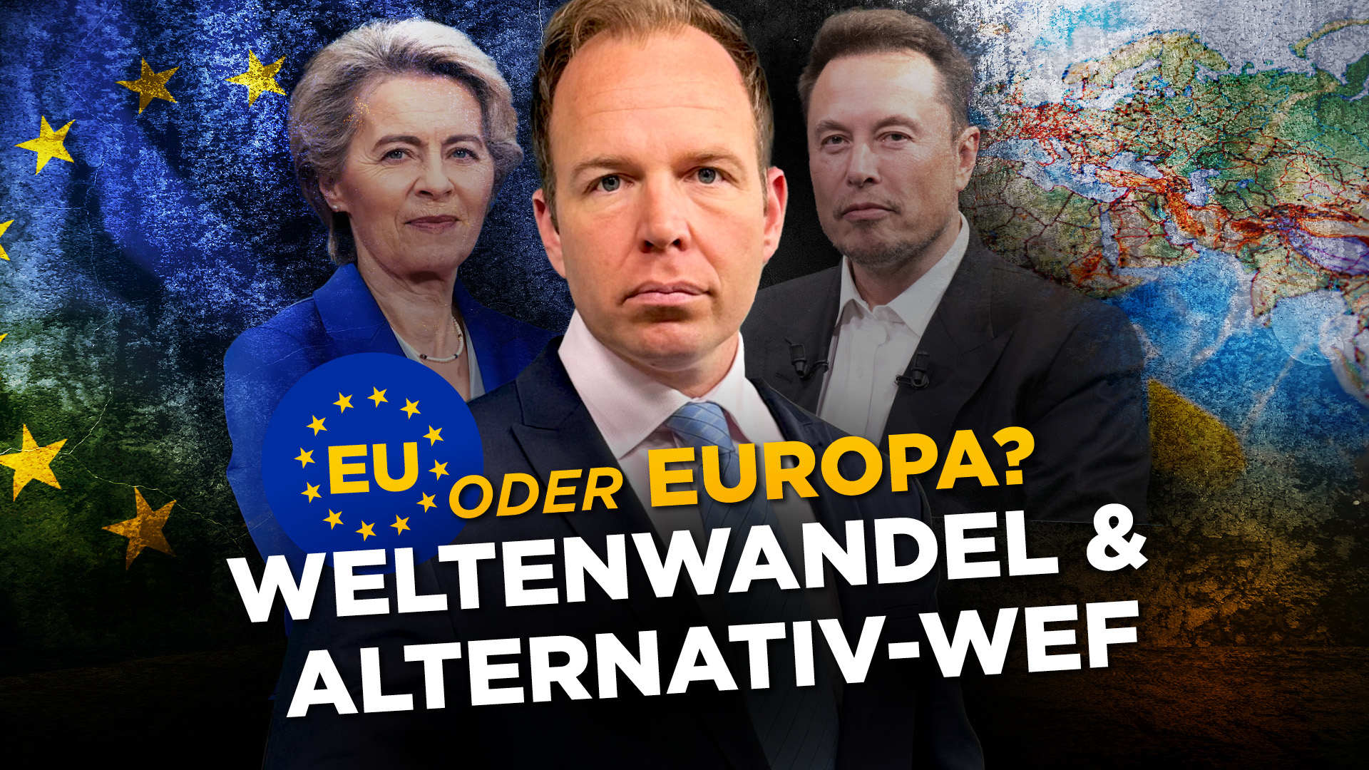 EU oder Europa? Volk oder Brüssel? Das Alternativ-WEF inmitten des Weltenwandels