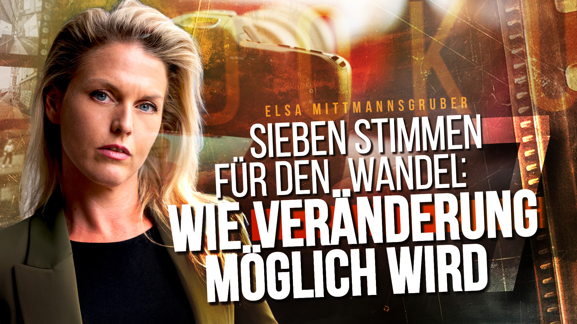 Sieben Stimmen für den Wandel – Wie Veränderung möglich wird