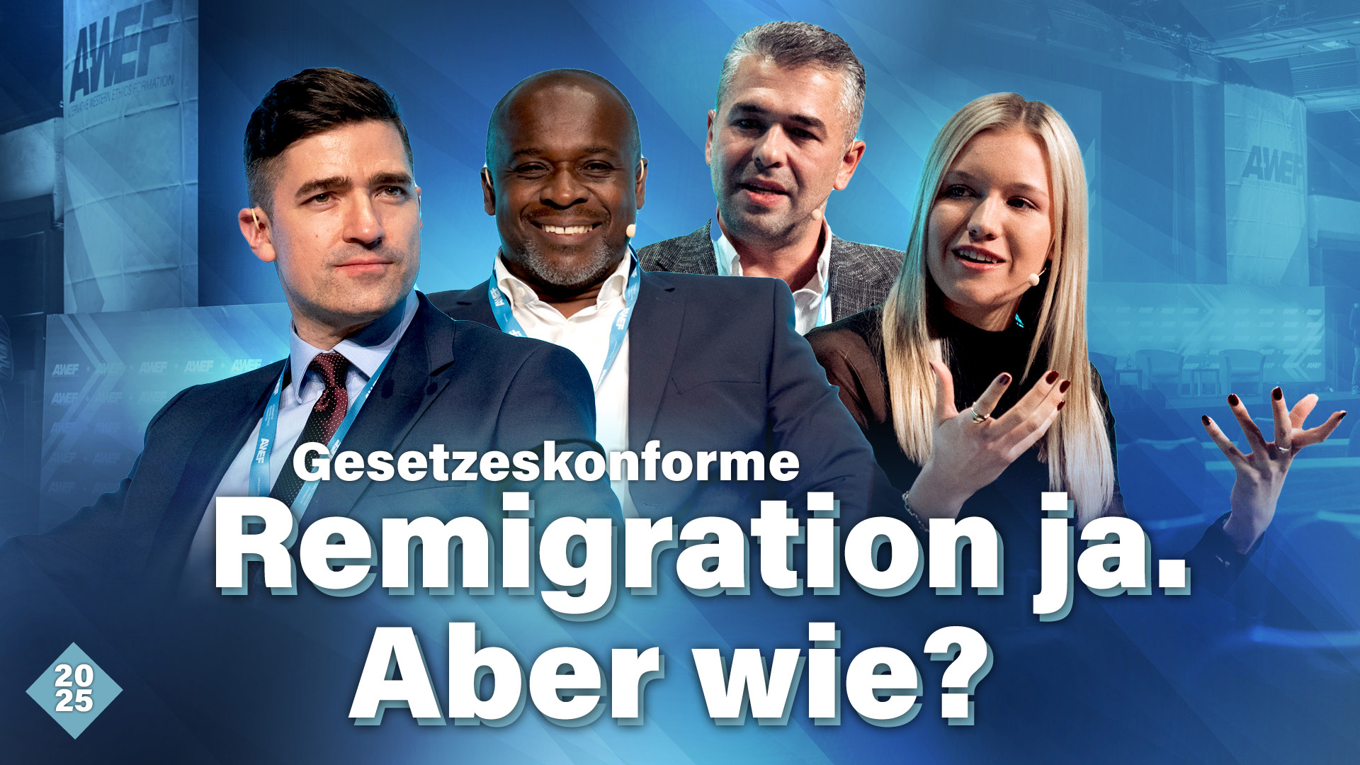 A-WEF 2025: „Gesetzeskonforme Remigration ja. Aber wie?“