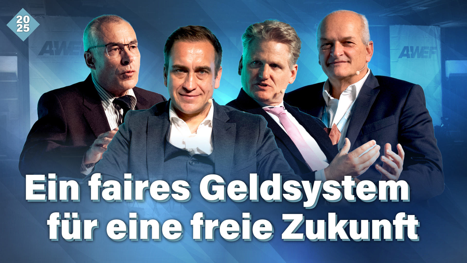 A-WEF 2025 Panel: Ein faires Geldsystem für eine freie Zukunft