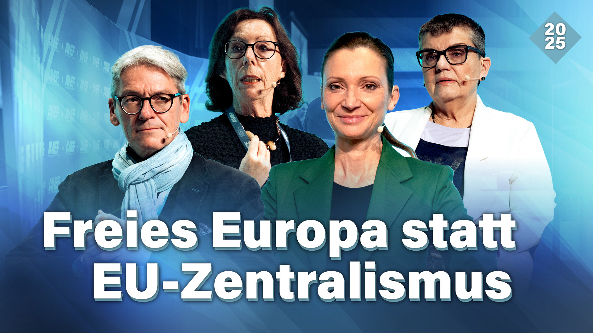 A-WEF 2025: „Freies Europa statt EU-Zentralismus“