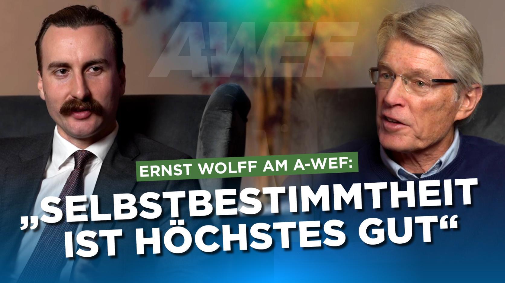 A-WEF Ernst Wolff: „Der größte Trumpf in unserer Hand ist die Wahrheit“